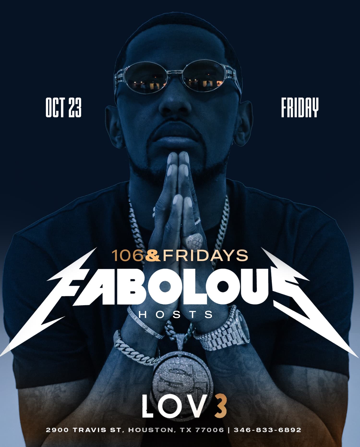 Fabolous hosts 106 & Fridays at LOV3 HTX — Friday October 23