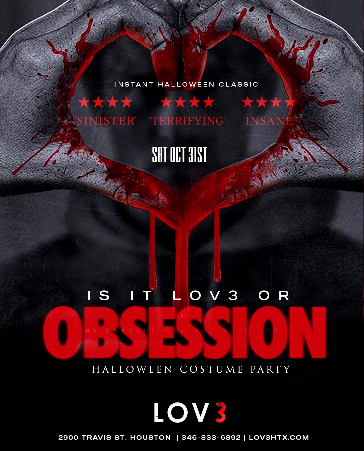 Is It LOV3 or Obsession — Halloween costume party at LOV3 HTX, Saturday October 31